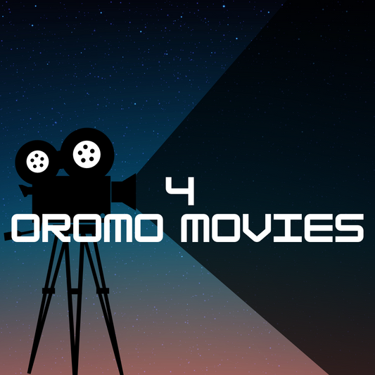 4 Oromo Movies
